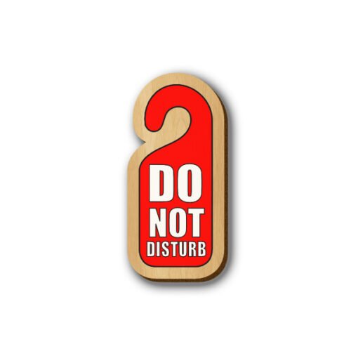 Do Not Disturb Door tag - Hand-painted Wooden Pin